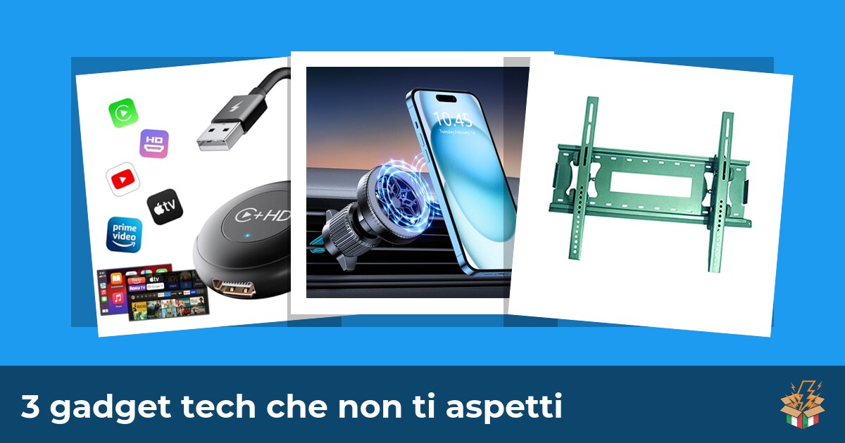 3 gadget tech che non ti aspetti