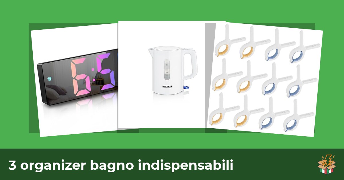 3 organizer bagno indispensabili