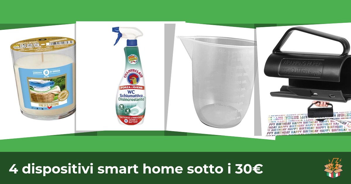 4 dispositivi smart home sotto i 30€