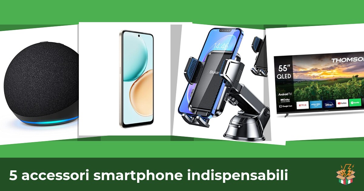5 accessori smartphone indispensabili