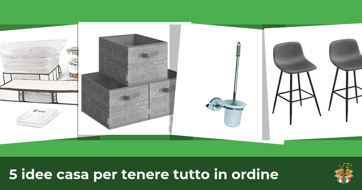 5 idee casa per tenere tutto in ordine