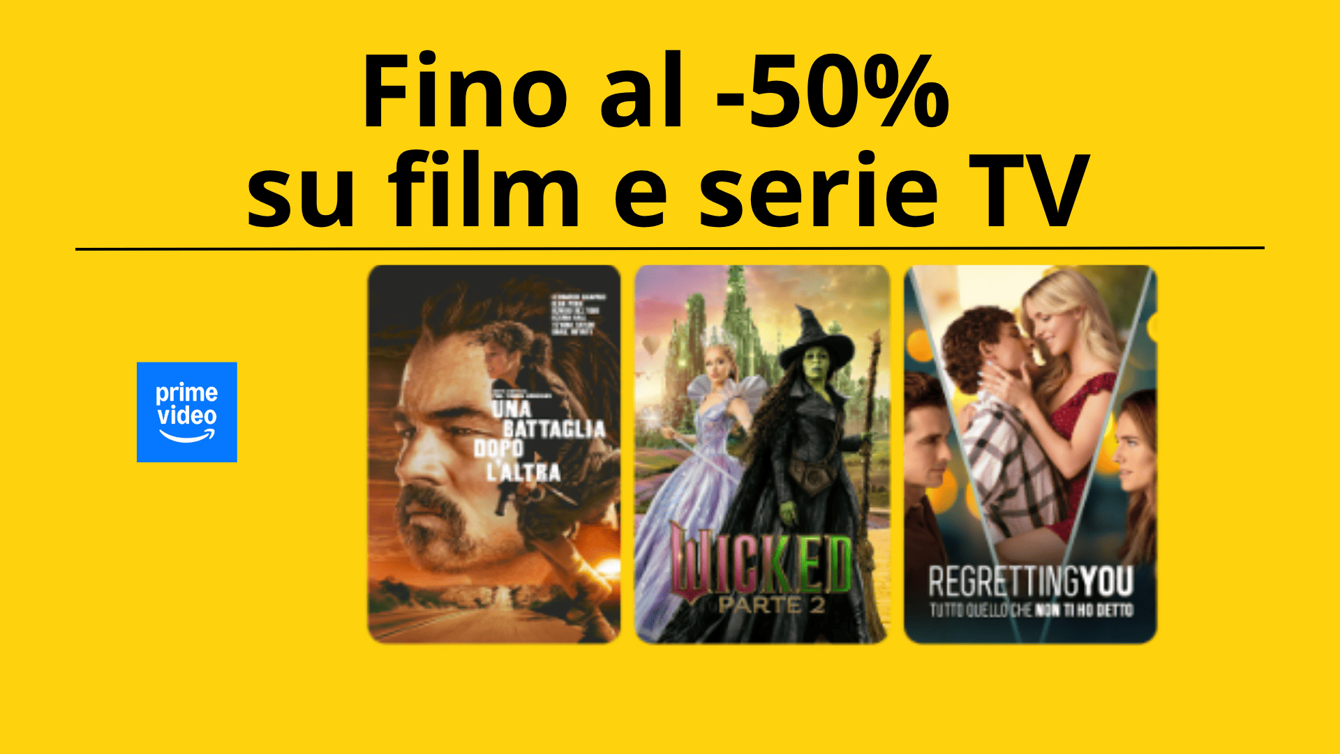 fino a -50% di sconto su film e serie tv con prime video