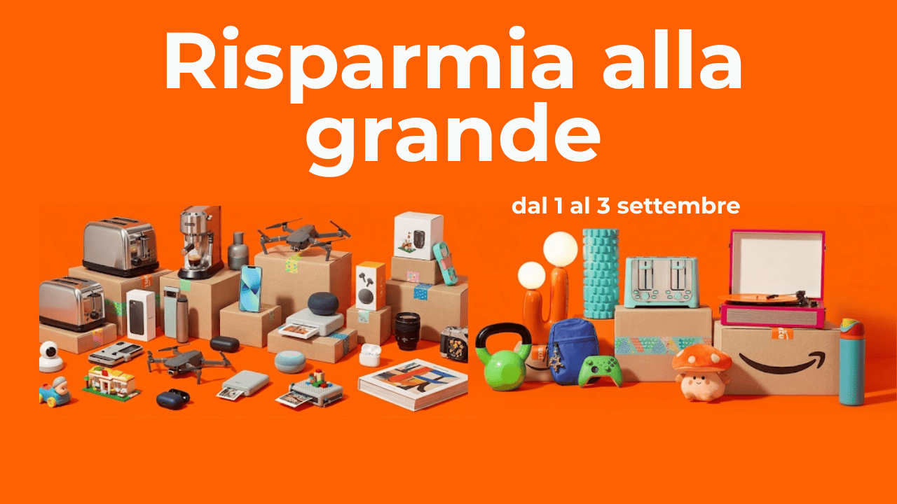 Risparma alla Grande da 1 a 3 settembre