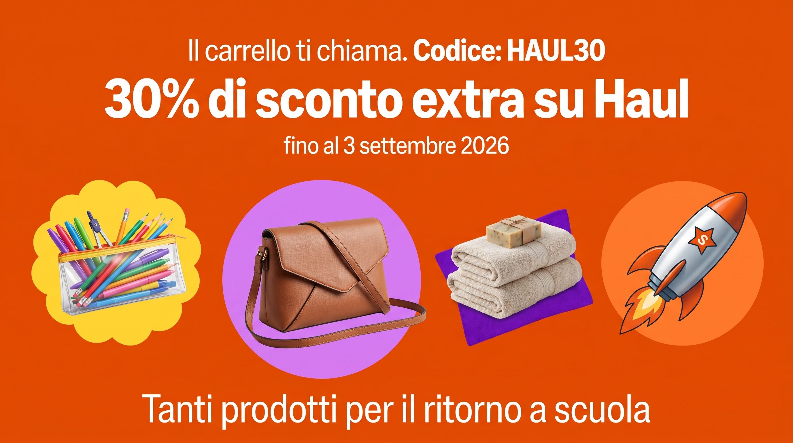 Rientro a Scuola & Shopping: 30% di Sconto Extra su Haul
